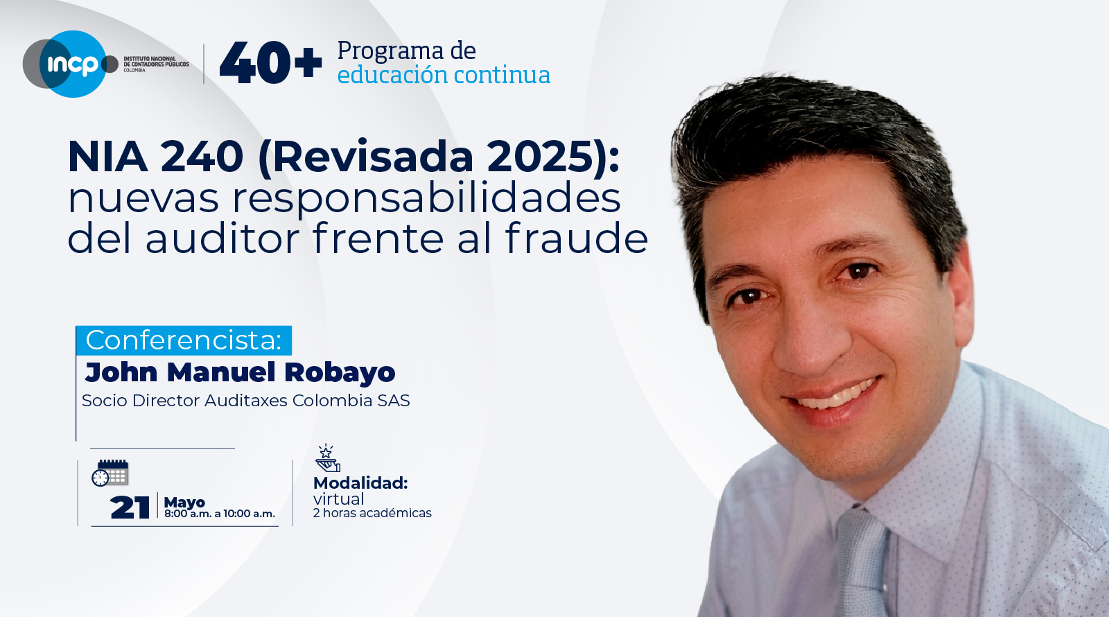 NIA 240 (Revisada 2025): nuevas responsabilidades del auditor frente al fraude.